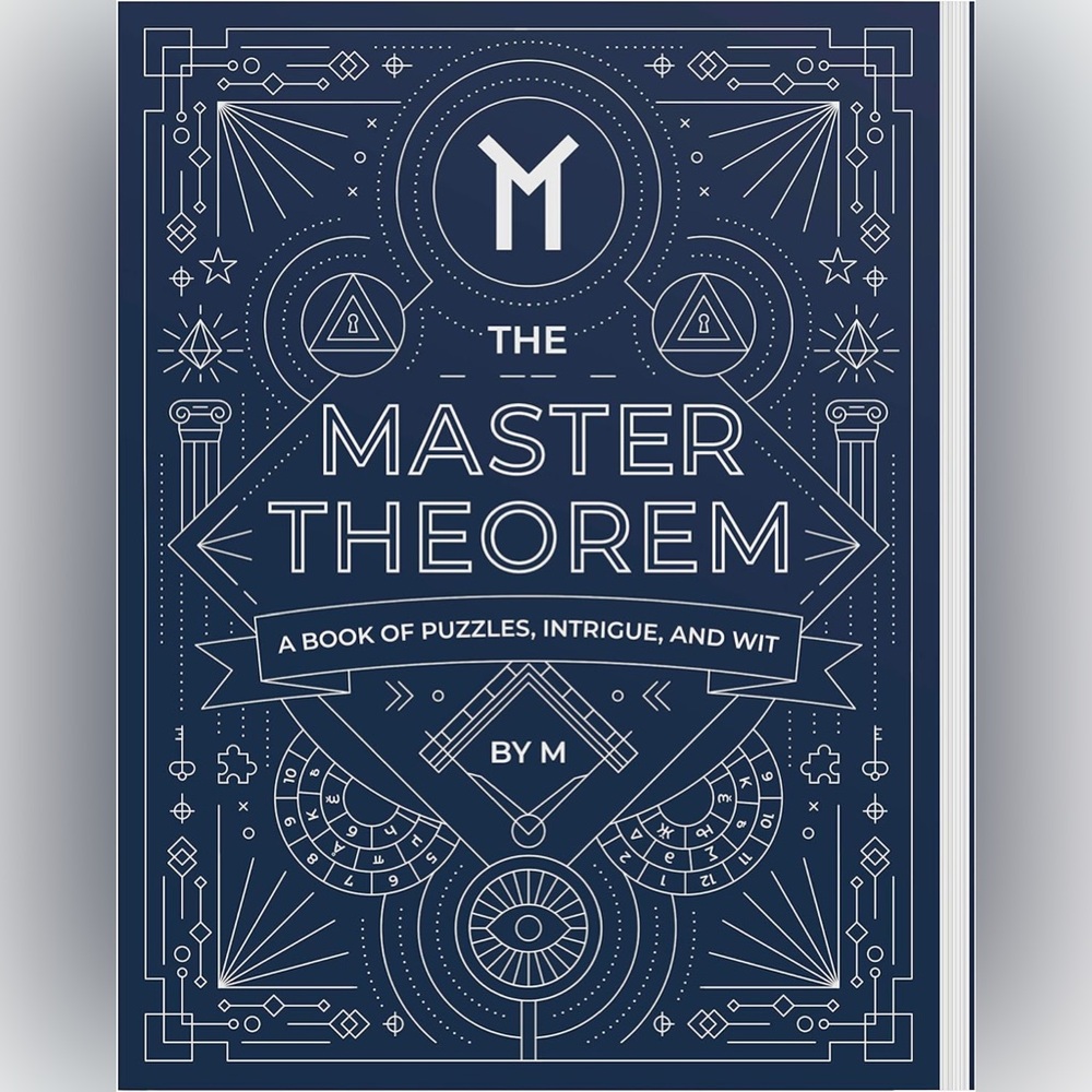 The Master Theorem - A Book of Puzzles, Intrigue and Wit